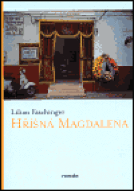 Hříšná Magdalena Lilian Faschinger