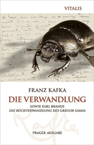 Die Verwandlung - Prager Ausgabe (N) - Franz Kafka