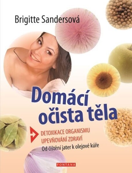 Domácí očista těla Brigitte