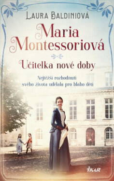 Maria Montessoriová - Laura Baldiniová - e-kniha