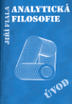 Analytická filosofie - úvod - Jiří Fiala