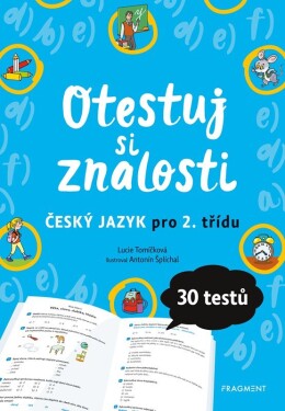 Otestuj si znalosti Český jazyk pro třídu