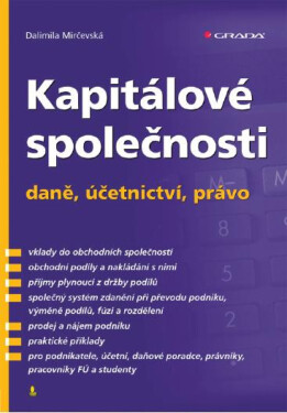 Kapitálové společnosti - daně, účetnictví, právo - Ing. Dalimila Mirčevská