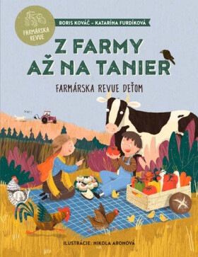 Farmy až na tanier