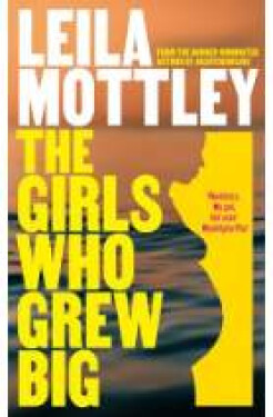 The Girls Who Grew Big