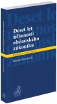 Deset let účinnosti občanského zákoníku