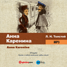 Anna Karenina - Lev Nikolajevič Tolstoj - audiokniha