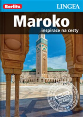 Maroko - Inspirace na cesty