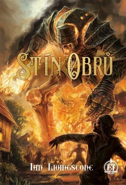 Stín obrů (gamebook) Ian Livingstone