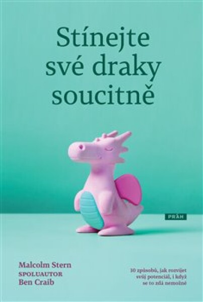 Stínejte své draky soucitně Malcolm Stern,