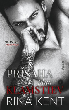 Prísaha plná klamstiev (slovensky) - Rina Kent