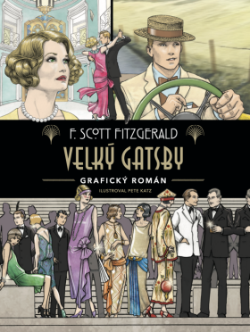 Velký Gatsby: komiks (poškozené) - Francis Scott Fitzgerald