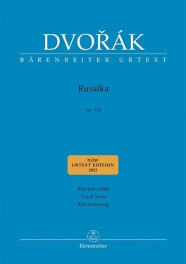 Rusalka op. 114 - Antonín Dvořák