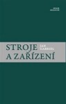 Stroje a zařízení - Jan Gabriel