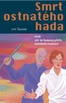 Smrt ostnatého hada - Jiří Šesták