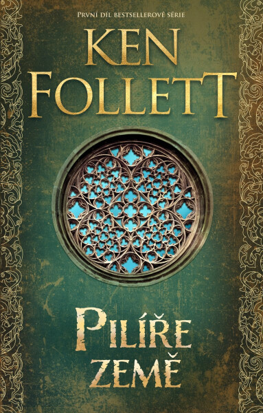 Pilíře země, 6. vydání - Ken Follett