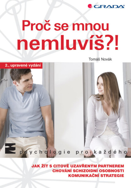 Proč se mnou nemluvíš?! - Tomáš Novák