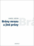 Brány mrazu jiné prózy