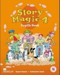 Story Magic Level 4: Pupil´s Book - Susan House