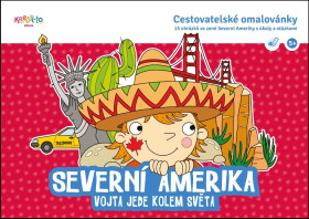 Severní Amerika - Vojta jede kolem světa - Cestovatelské omalovánky - Tereza Kepáková