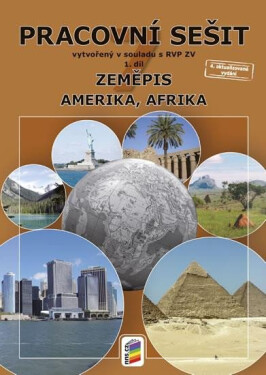 Zeměpis díl Amerika, Afrika (barevný pracovní sešit),