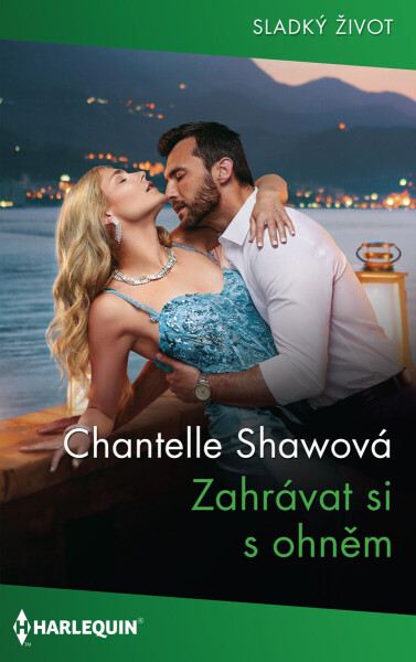 Zahrávat si s ohněm - Chantelle Shawová