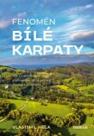 Fenomén Bílé Karpaty Vlastimil Hela