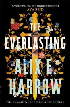 The Everlasting - Alix E. Harrow