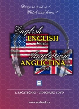 Angličtina pro tebe: 1. začátečníci