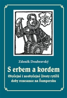 Erbem kordem Zdeněk Doubravský