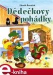 Dědečkovy pohádky - Zdeněk Řezníček e-kniha