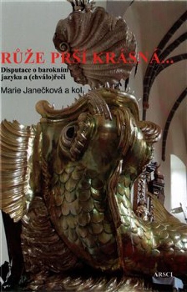 Růže prší krásná... Marie Janečková,