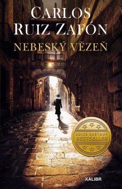 Nebeský vězeň - Carlos Ruiz Zafon