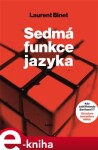 Sedmá funkce jazyka Laurent Binet