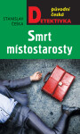 Smrt místostarosty - Stanislav Češka