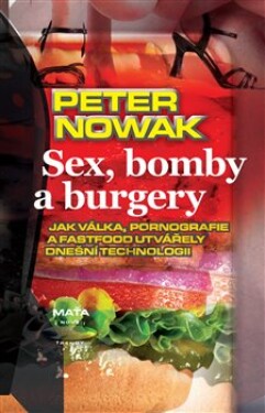 Sex, bomby burgery
