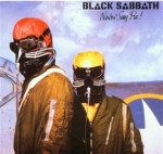 Black Sabbath: Never Say Die! LP - Black Sabbath