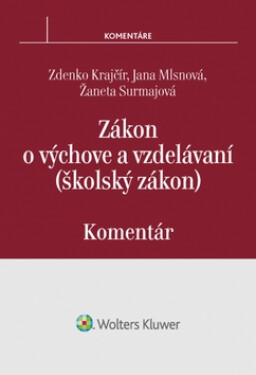 Zákon o výchove a vzdelávaní (školský zákon) - Zdenko Krajčír