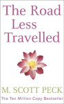 The Road Less Travelled - M. Scott Peck