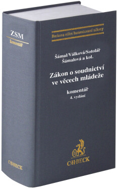 Zákon o soudnictví ve věcech mládeže komentář 4. vydání