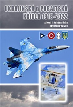 Ukrajinská pobaltská křídla Alexej Kondratěnko,
