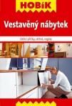 Vestavěný nábytek - Dělící příčky, skříně, regály - Kolektiv autorů