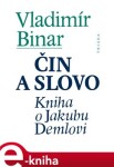 Čin slovo Vladimír Binar