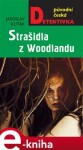 Strašidla z Woodlandu - Jaroslav Kuťák e-kniha