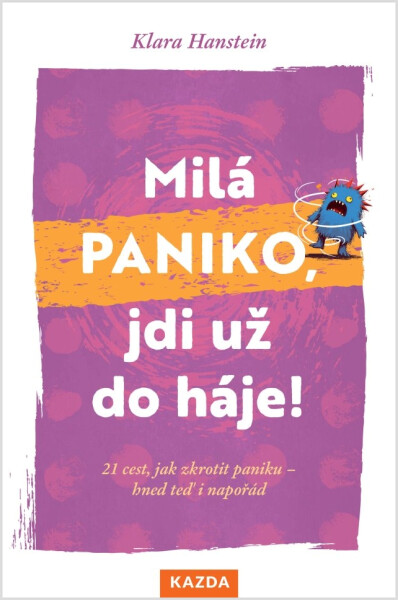 Milá paniko, jdi už do háje! Provedení: E-kniha