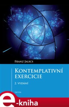 Kontemplativní exercicie Franz Jalics