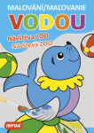 Malování / Maľovanie vodou - Návštěva ZOO / Návšteva ZOO