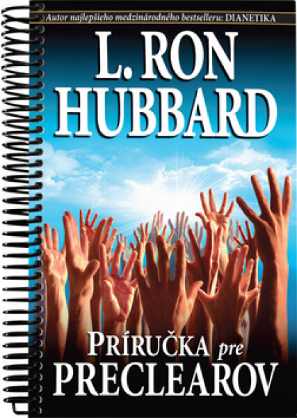 Príručka pre preclearov - Lafayette Ronald Hubbard
