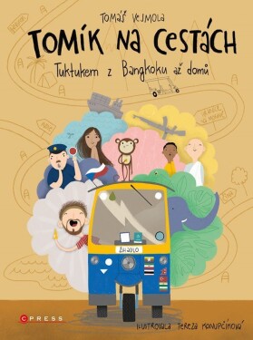 Tomík na cestách - Tuktukem z Bangkoku až domů - Tomáš Vejmola