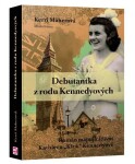 Debutantka rodu Kennedyových